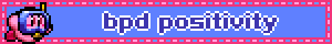 BPD positivity